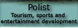 Polist. Social and sport events